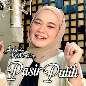 Anisa Rahman的專輯Pasir Putih