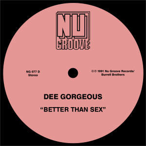 Dee Gorgeous的專輯Better Than Sex