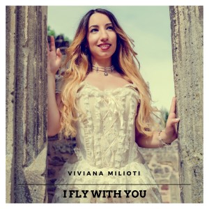 I Fly With You dari Viviana Milioti