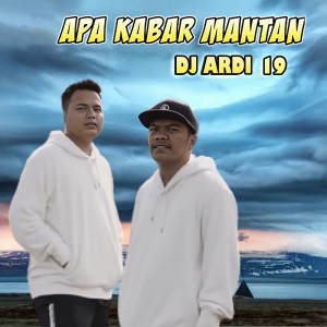 DJ Ardi 19的專輯Apa Kabar Mantan
