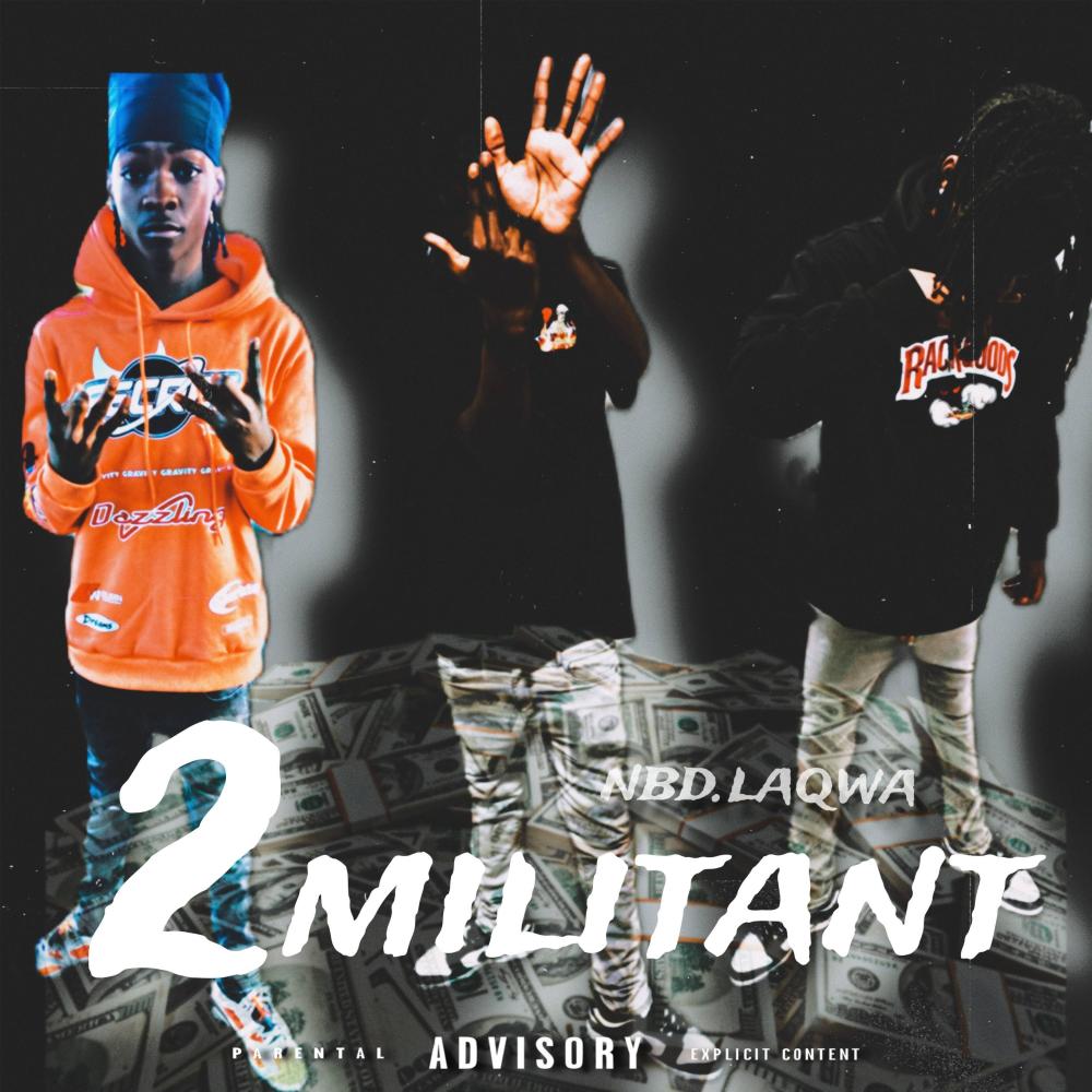 2militant (Explicit)