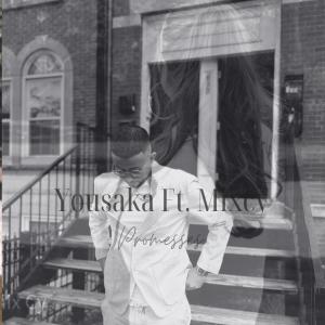 收聽Yousaka的Promesses (feat. Mixcy)歌詞歌曲