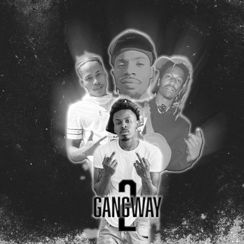 GANGWAY 2 (Explicit)