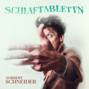 Norbert Schneider的專輯Schlaftablettn