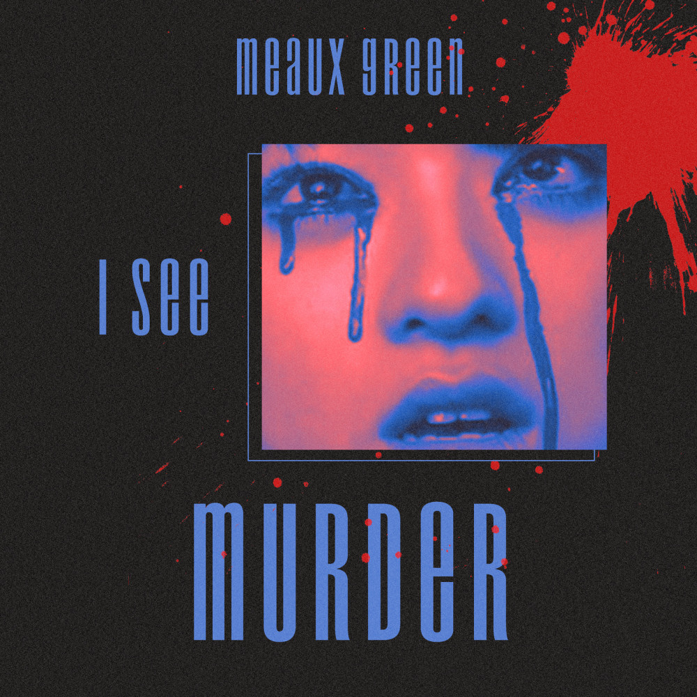 I See Murder