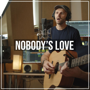 收聽Ben Woodward的Nobody's Love (Acoustic)歌詞歌曲