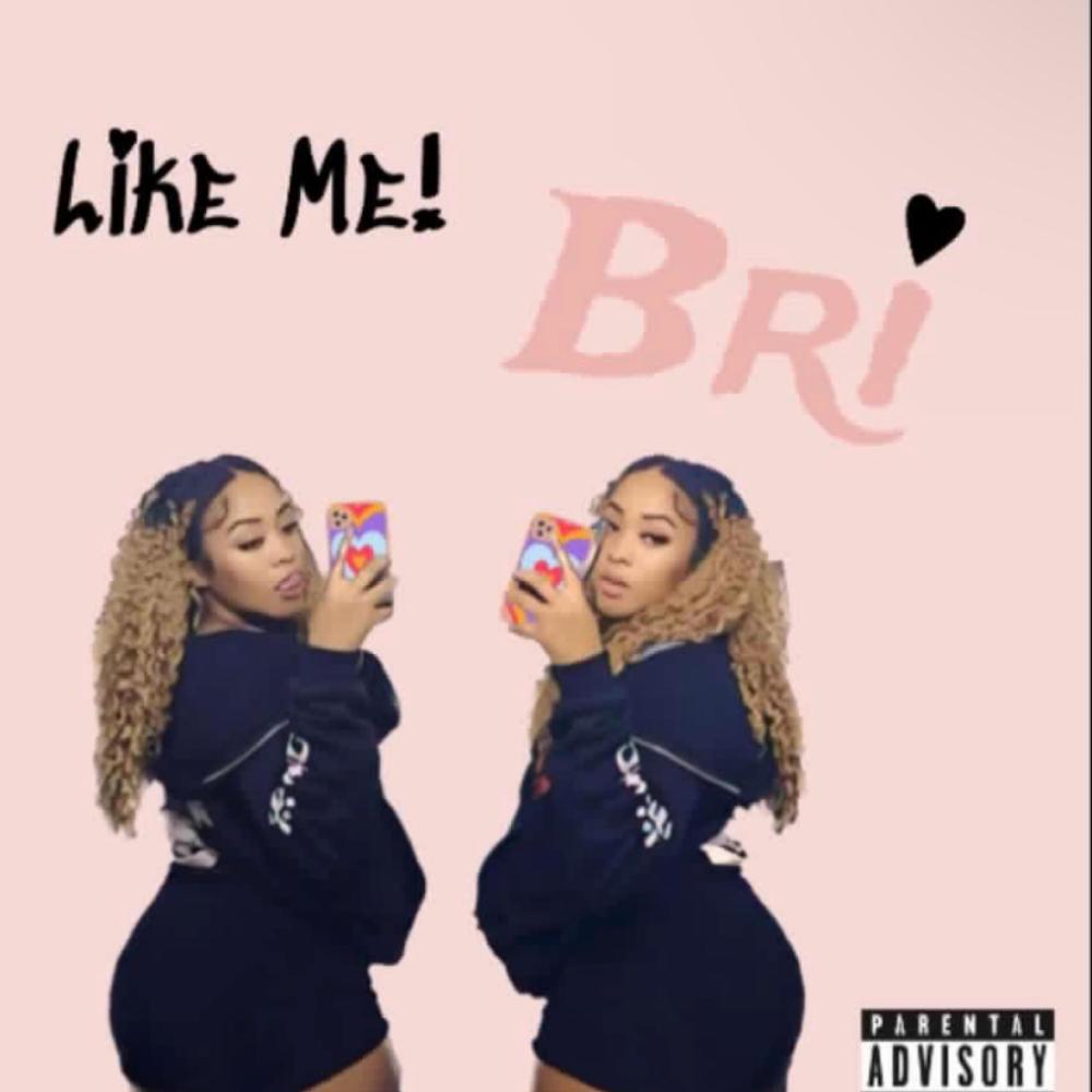 LIKE ME (Explicit)