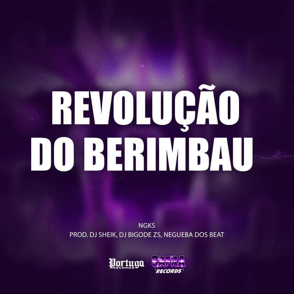 Revolução do Berimbau (Explicit)