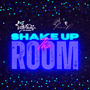 Listen to Shake up the Room song with lyrics from JayFlexn