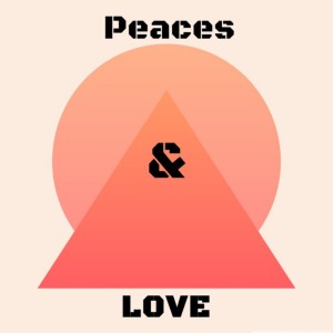 อัลบัม Peaces and Love ศิลปิน Chillrelax