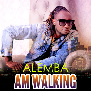 Alemba的专辑Am Walking