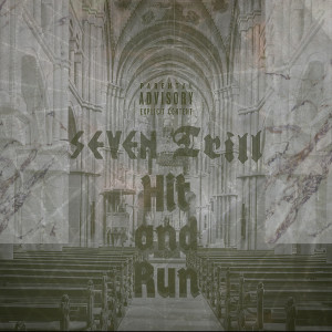 Album Hit and Run (Explicit) from Seven Trill