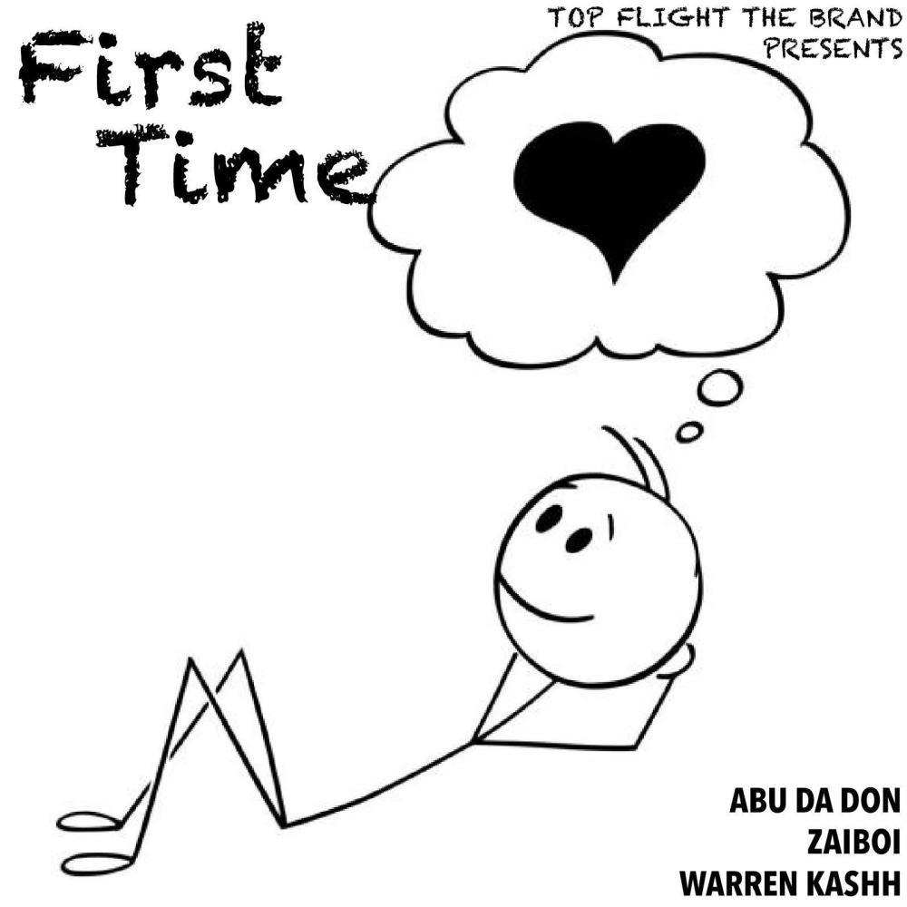 First Time (feat. ZaiBoi)