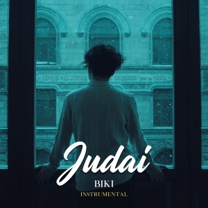 收聽Biki的Judai (Instrumental)歌詞歌曲