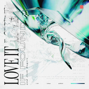 ดาวน์โหลดและฟังเพลง Love It พร้อมเนื้อเพลงจาก if found