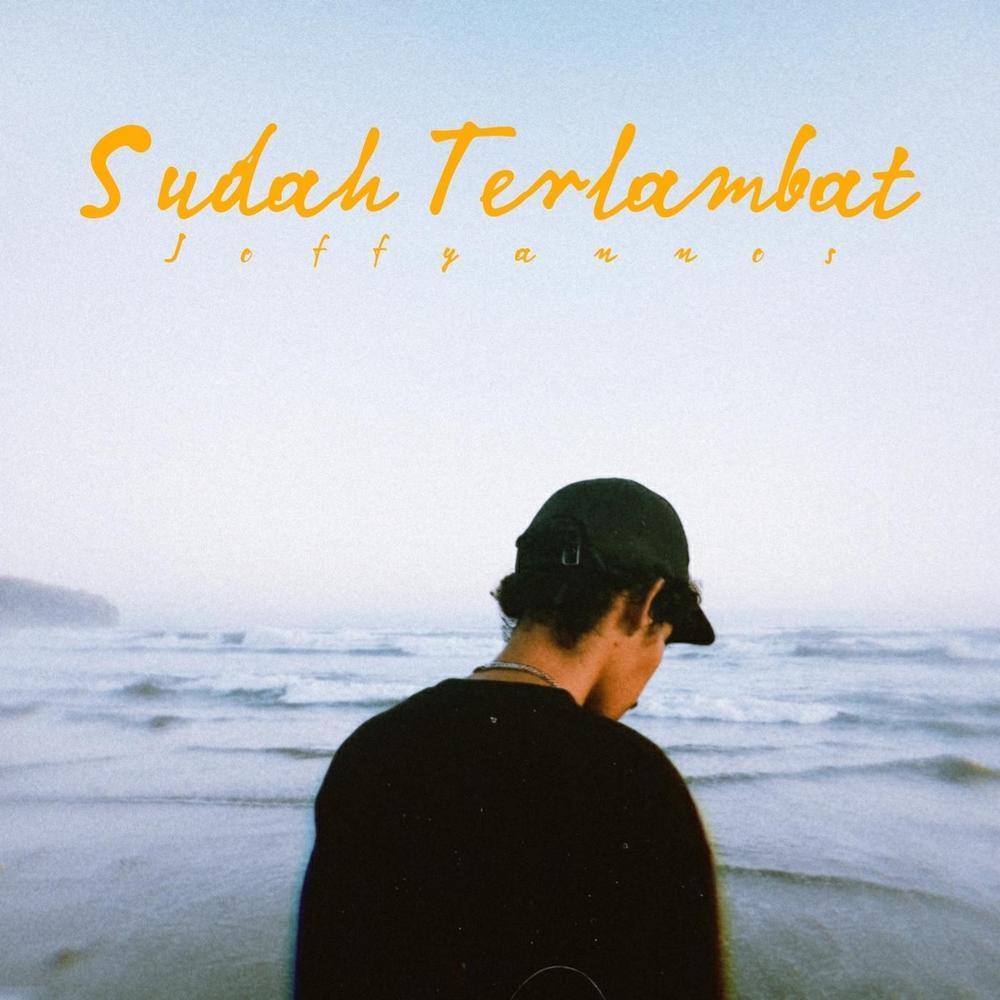 Sudah Terlambat