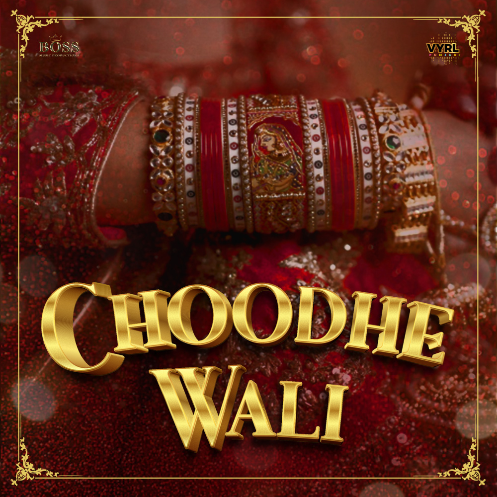 Choodhe Wali