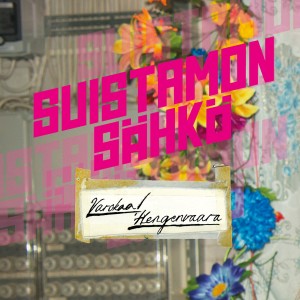 Suistamon Sähkö的專輯Varokaa! Hengenvaara