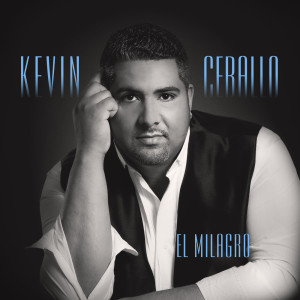Dengarkan lagu El Milagro nyanyian Kevin Ceballo dengan lirik