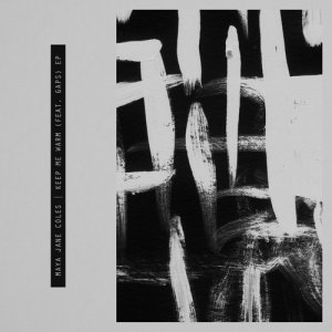 收聽Maya Jane Coles的Keep Me Warm (feat. GAPS)歌詞歌曲