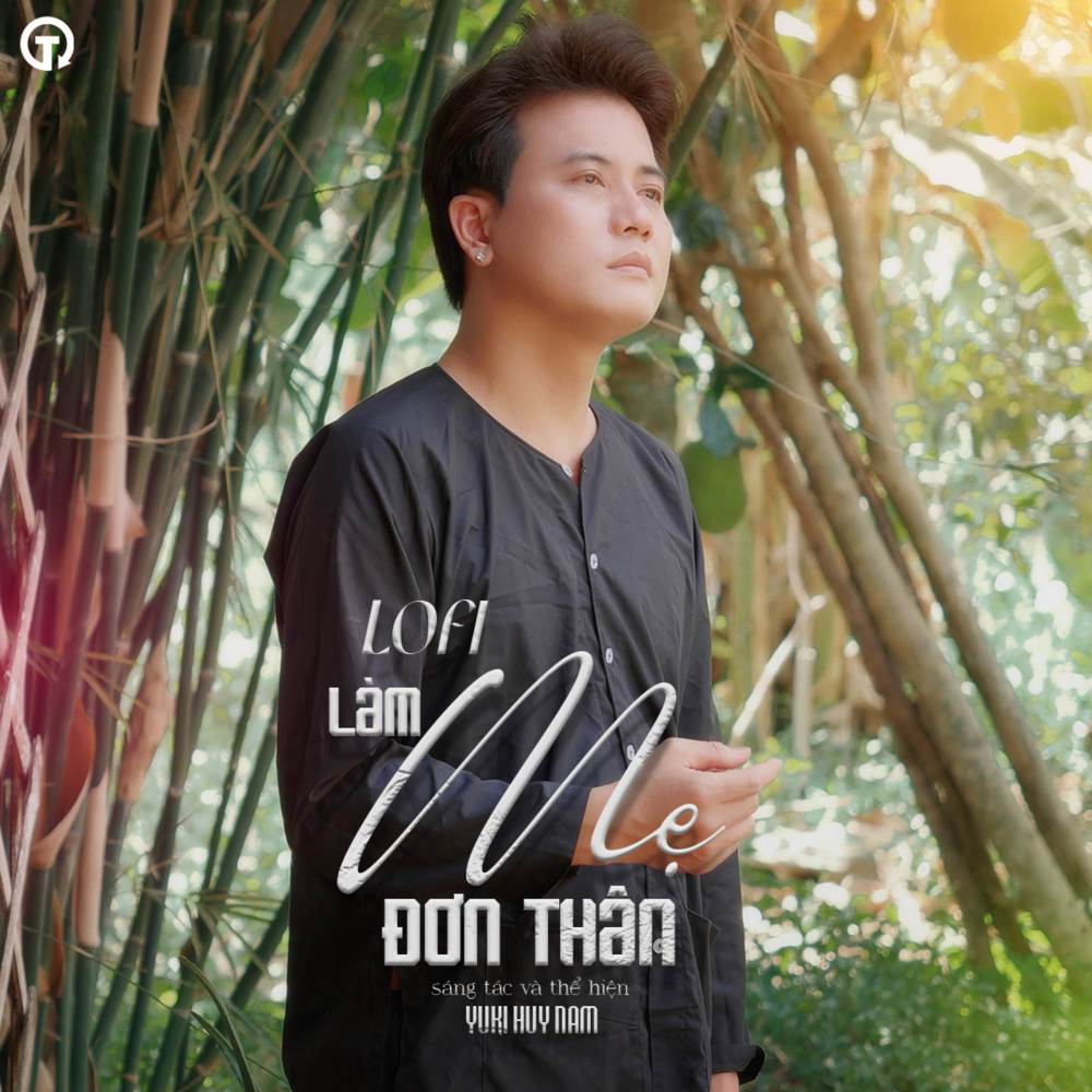 Làm Mẹ Đơn Thân (Lofi)