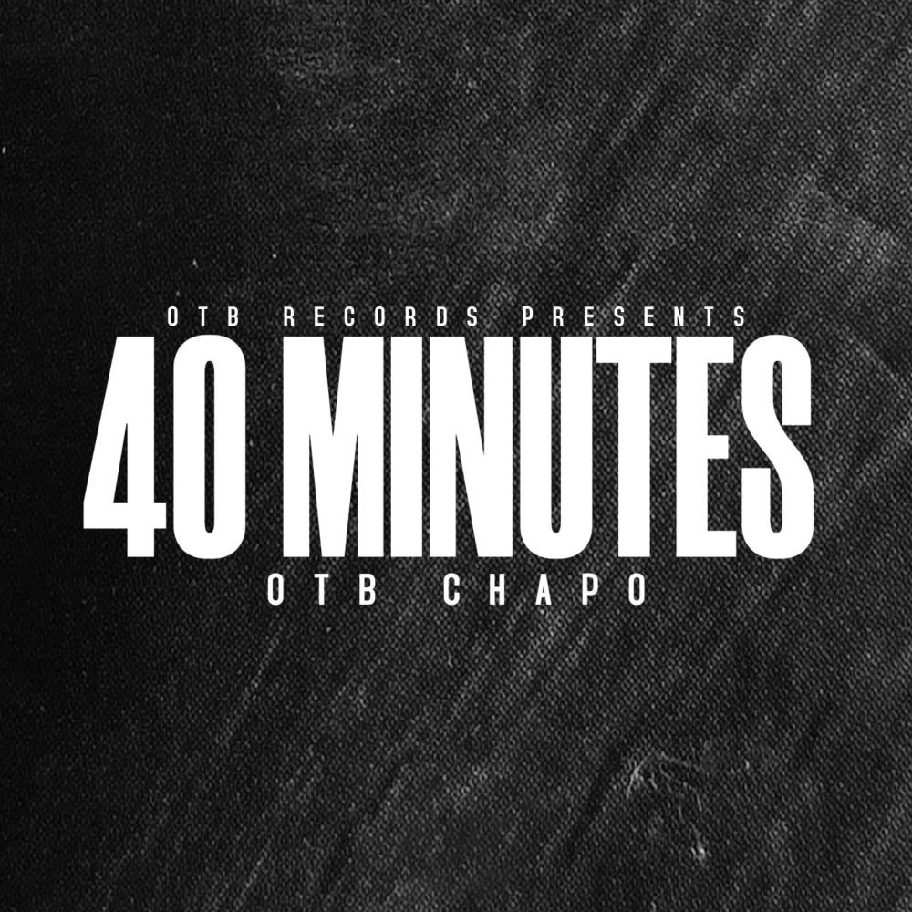 40 Minutes (Explicit)