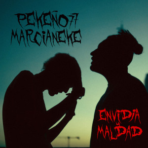 Pekeño 77的專輯Envidia y Maldad
