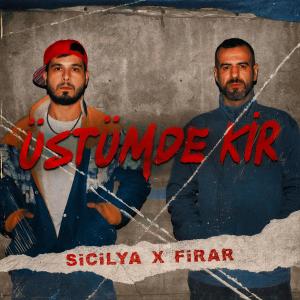 อัลบัม Üstümde Kir (feat. Firar) (Explicit) ศิลปิน Firar