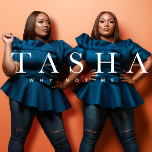 Listen to Why Not Me song with lyrics from Tasha Page-Lockhart
