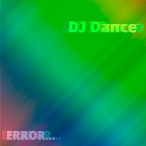 DJ Dance的專輯Error