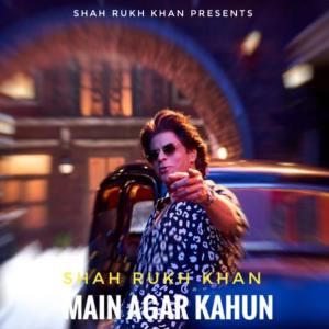 Shah Rukh Khan的專輯Main Agar Kahun (feat. Shah Rukh Khan Dunki Movie Songs) (Explicit)
