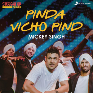 ดาวน์โหลดและฟังเพลง Pinda Vichon Pind (Folk Recreation) พร้อมเนื้อเพลงจาก Mickey Singh