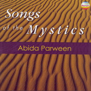 Abida Parveen的專輯Songs of the Mystics