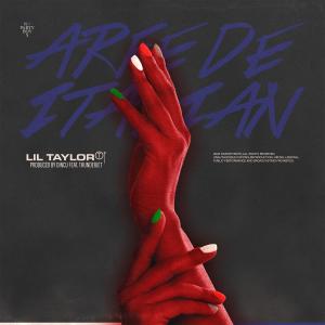 ดาวน์โหลดและฟังเพลง Arfe de italian (feat. Thunderjet) (Explicit) พร้อมเนื้อเพลงจาก Lil Taylor