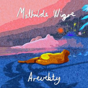 Album Arevekty from Mathilde Wigre