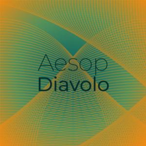 Various Artists的專輯Aesop Diavolo