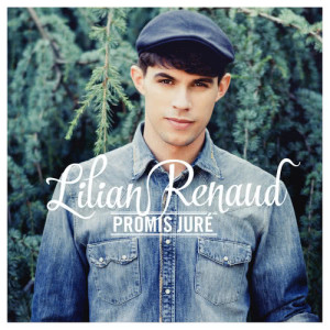 ดาวน์โหลดและฟังเพลง Promis juré พร้อมเนื้อเพลงจาก Lilian Renaud