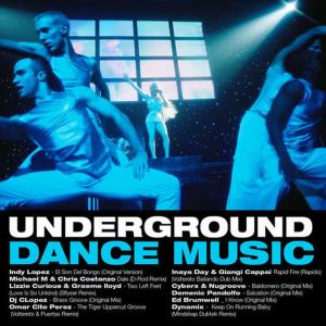 Various Artists的專輯Underground Dance Music (Dance Clubs Volume 1)