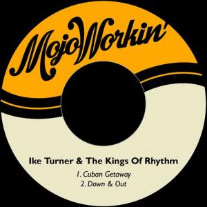 Ike Turner & The Kings Of Rhythm的專輯Cuban Getaway
