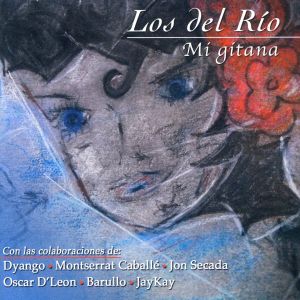 Dengarkan lagu Mi Gitana nyanyian Los Del Rio dengan lirik