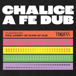 Various Artists的專輯Chalice A Fe Dub