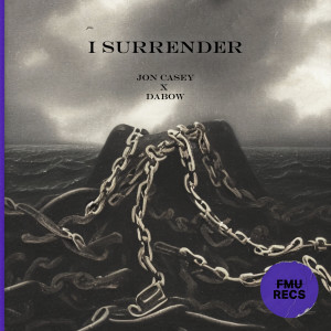 Listen to I Surrender song with lyrics from Jon Casey