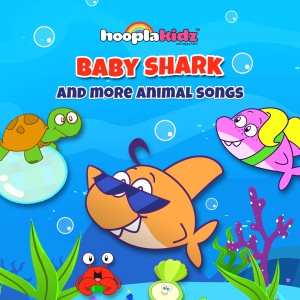 收聽Hooplakidz的Shark Family Song歌詞歌曲