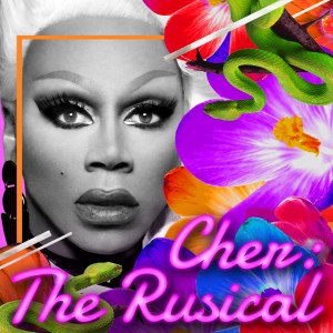 อัลบัม Cher: The Unauthorized Rusical (feat. The Cast of RuPaul's Drag Race, Season 10) ศิลปิน RuPaul