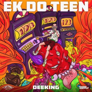 DeeKing的專輯Ek Do Teen