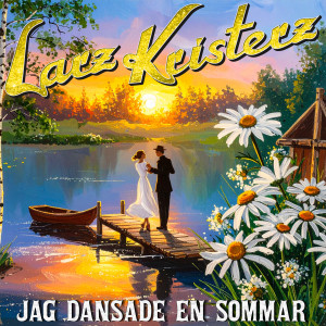Larz-Kristerz的專輯Jag dansade en sommar