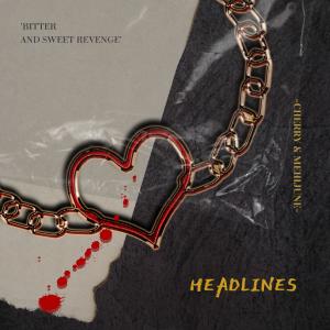 Album HEADLINES (feat. Mehi June) oleh Cherry