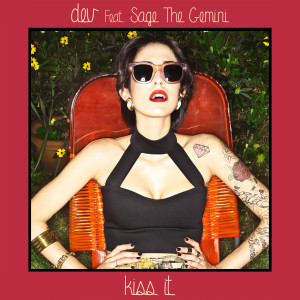 ดาวน์โหลดและฟังเพลง Kiss It พร้อมเนื้อเพลงจาก DEV