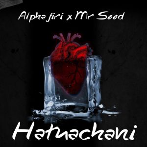 ดาวน์โหลดและฟังเพลง Hatuachani พร้อมเนื้อเพลงจาก Alphajiri