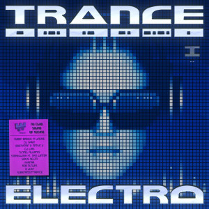 Album Trance Electro - Nu Club Sound Of Techno oleh Various Artists